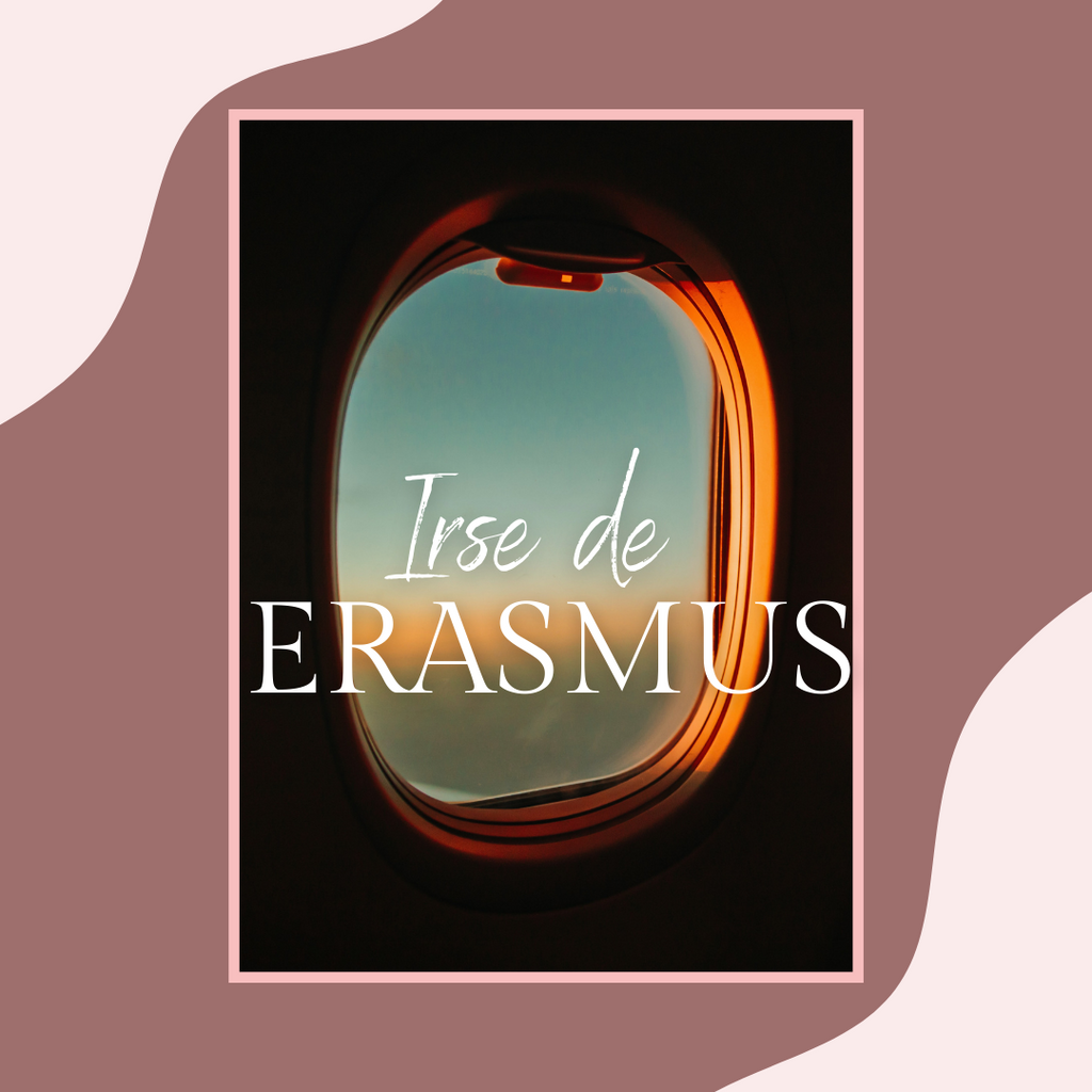 Experiencias vitales: irse de Erasmus